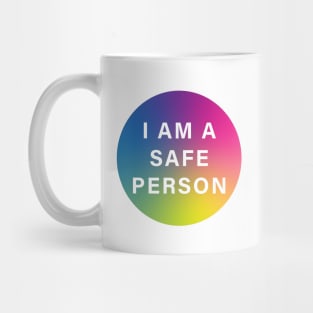 I am a Safe Person Mug